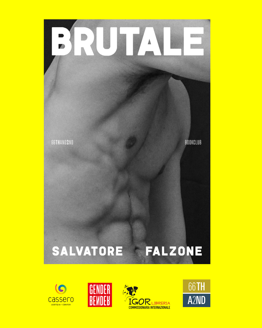 Grafica libro "Brutale" di Salvatore Falzone. Titolo bianco in alto sullo sfondo di una foto di un busto maschile nudo in bianco e nero e nome autore in basso.